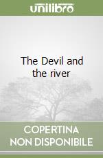 The Devil and the river