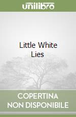 Little White Lies
