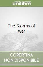 The Storms of war libro