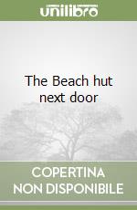 The Beach hut next door