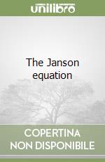 The Janson equation libro