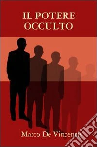 Il potere occulto