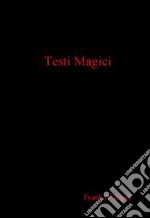 Testi magici libro