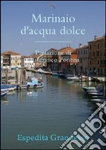 Marinaio d'acqua dolce libro