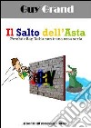 Il salto dell'asta. Perché eBay Italia non è una cosa seria libro