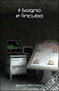 Il sogno e l'incubo