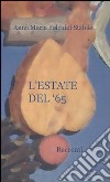 L'estate del '65 libro