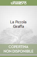 La Piccola Giraffa libro