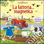 La Fattoria... magnetica