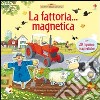 La Fattoria... magnetica libro