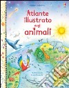 Atlante illustrato degli animali libro
