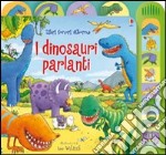 I Dinosauri parlanti libro