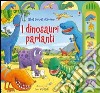 I Dinosauri parlanti libro