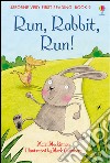 Run, rabbit, run! libro