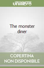 The monster diner libro