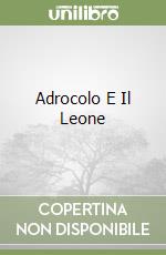 Adrocolo E Il Leone libro