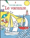 Le Vacanze libro