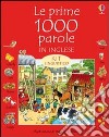 Le prime 1000 parole in inglese. Kit linguistico. Con CD Audio libro