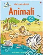 Animali. Con adesivi. Ediz. illustrata libro