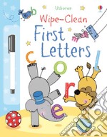 First letters. Wipe-clean. Ediz. a colori. Con penna speciale libro