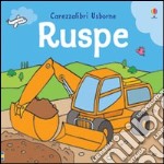 Ruspe. Ediz. illustrata libro