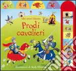 Prodi cavalieri libro