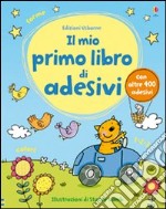 Il primo libro di adesivi. Ediz. illustrata libro