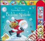 Babbo Natale. Ediz. illustrata libro