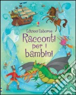 Racconti per i bambini libro