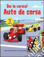 Auto da corsa. Ediz. illustrata. Con gadget