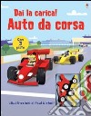 Auto da corsa. Ediz. illustrata. Con gadget libro