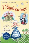 The daydreamer. Con CD Audio libro