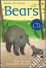 Bears. Con CD Audio libro