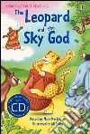 The leopard and the sky god. Con CD libro