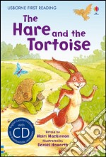 The hare and the tortoise. Con CD Audio libro