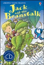 Jack and the beanstalk. Ediz. illustrata libro