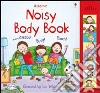 Noisy body book libro