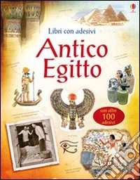 Antico Egitto. Con adesivi libro
