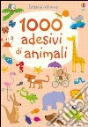 1000 adesivi di animali. Ediz. illustrata libro