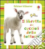 Il libretto dei cuccioli della fattoria libro