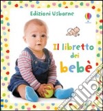 Il libretto dei bebè libro