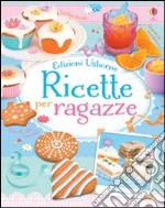 Ricette per ragazze libro