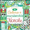 Coloro e scarabocchio a Natale. Mini. Ediz. illustrata libro