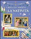 La Natività. Con adesivi libro