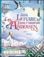 Le fiabe di Hans Christian Andersen libro