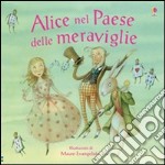 Alice nel Paese delle meraviglie. Ediz. illustrata libro