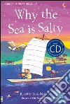 Why the sea is salty. Con CD Audio libro