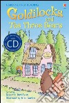 Goldilocks and the Three Bears libro di Leigh Susannah
