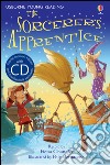 The sorcerer's apprentice. Con CD Audio libro di Chandler Fiona