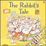 The rabbit's tale libro